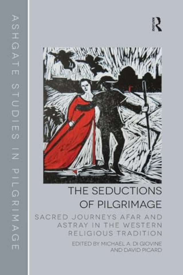 Seductions of Pilgrimage