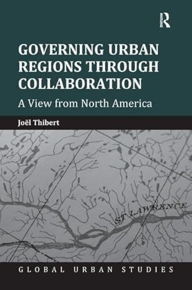 Governing Urban Regions Through Collaboration