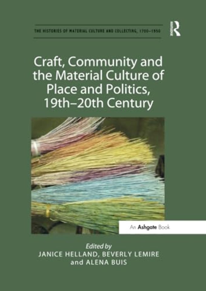 Histories of Material Culture and Collecting, 1700-1950