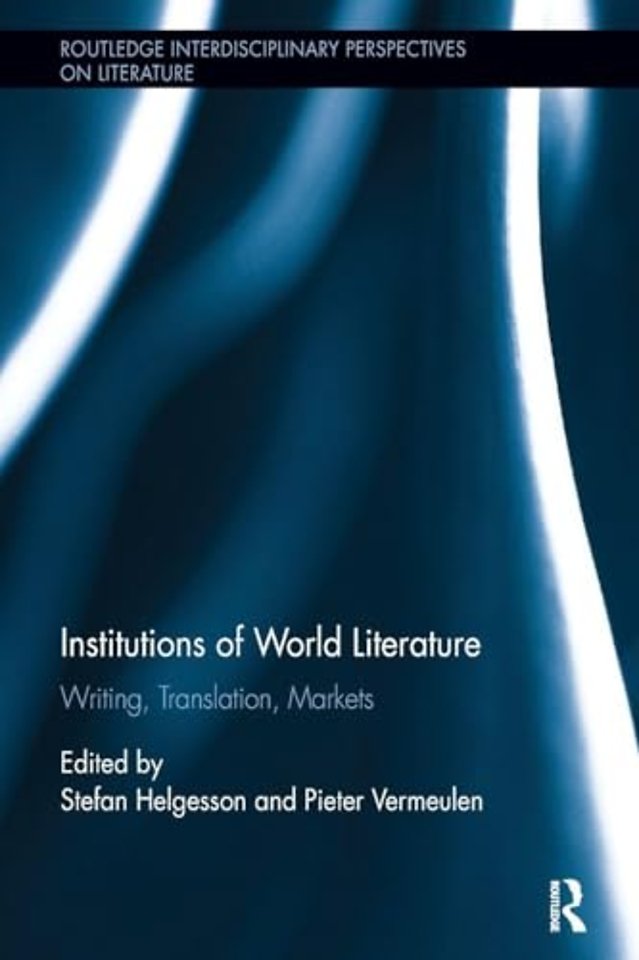 Institutions of World Literature