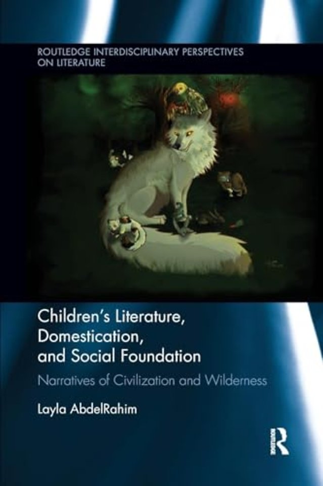 Children's Literature, Domestication, and Social Foundation