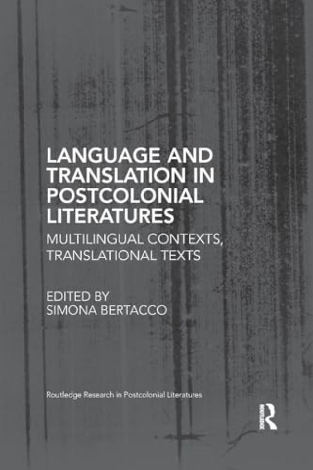 Language and Translation in Postcolonial Literatures