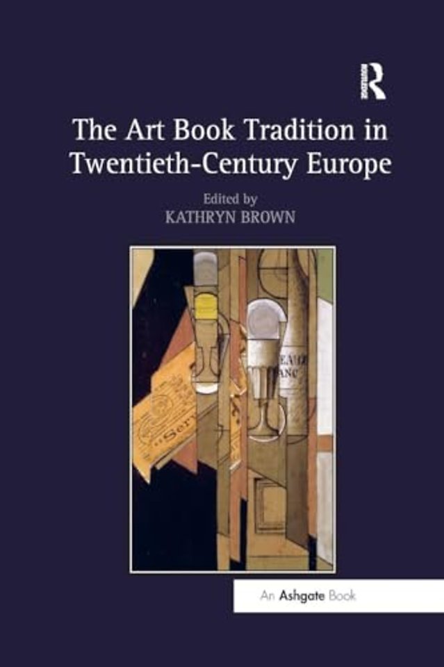 Art Book Tradition in Twentieth-Century Europe