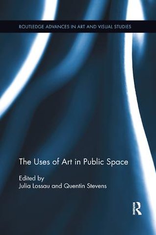Uses of Art in Public Space
