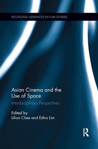 Asian Cinema and the Use of Space