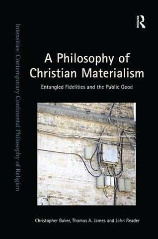 Philosophy of Christian Materialism