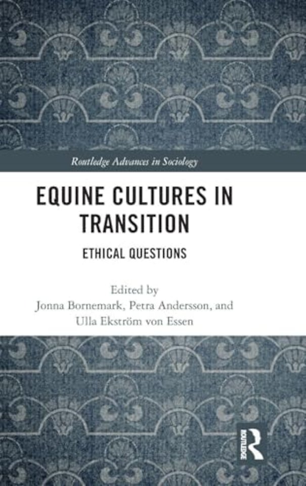 Equine Cultures in Transition