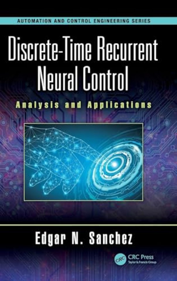 Discrete-Time Recurrent Neural Control