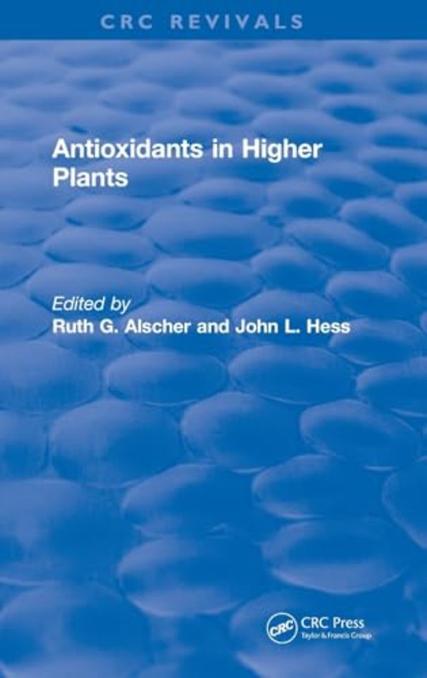 Antioxidants in Higher Plants