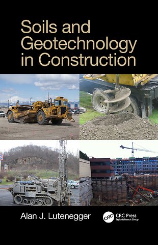 Soils and Geotechnology in Construction
