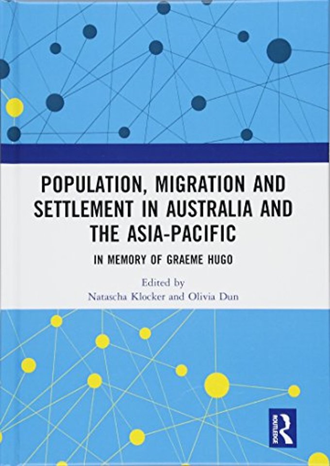 Population, Migration and Settlement in Australia and the Asia-Pacific