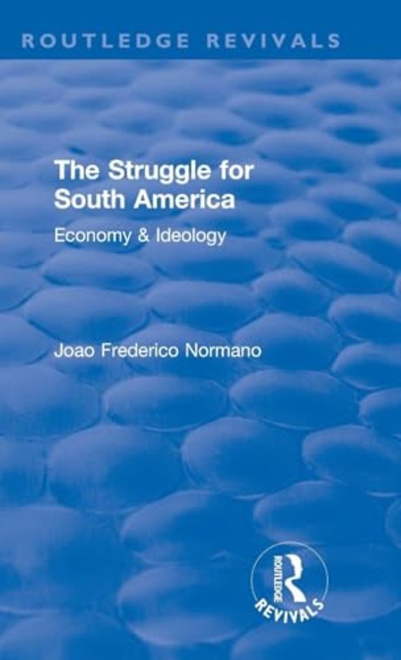Revival: The Struggle for South America (1931)