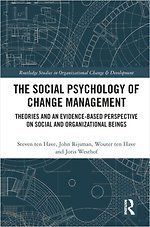 The Social Psychology of Change Management