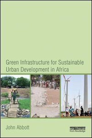 Green Infrastructure for Sustainable Urban Development in Africa