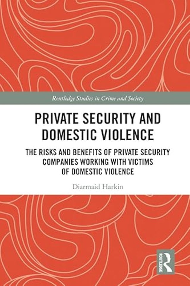 Private Security and Domestic Violence