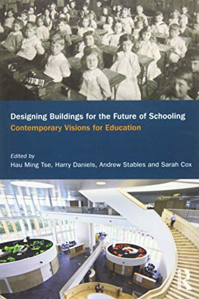 Designing Buildings for the Future of Schooling