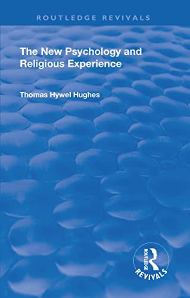 Revival: The New Psychology and Religious Experience (1933)