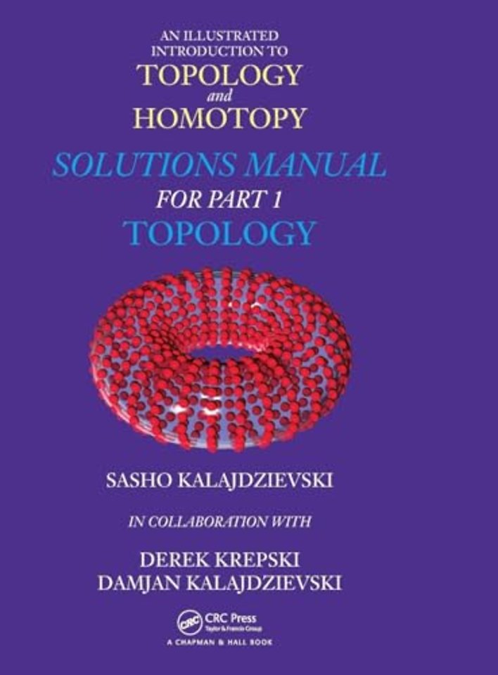 Illustrated Introduction to Topology and Homotopy   Solutions Manual for Part 1 Topology
