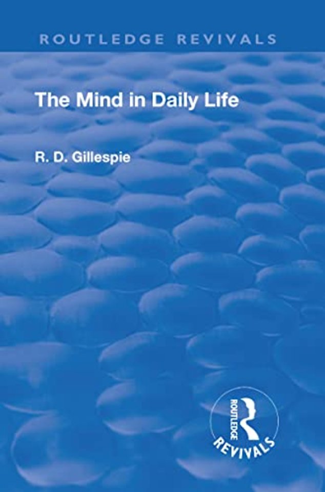 Revival: The Mind In Daily Life (1933)