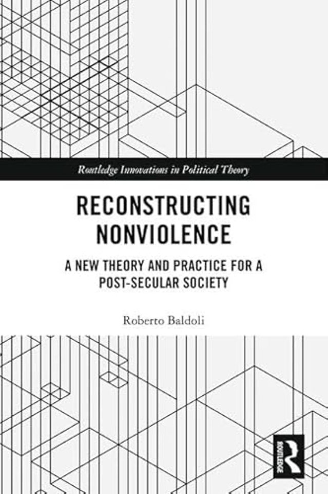Reconstructing Nonviolence