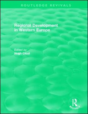 Routledge Revivals: Regional Development in Western Europe (1975)