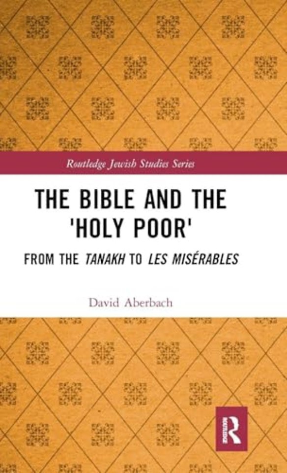Bible and the 'Holy Poor'