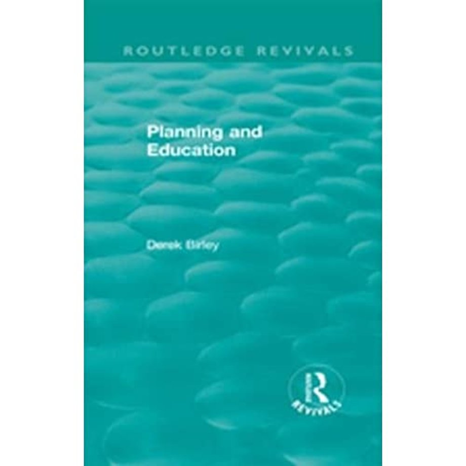 Routledge Revivals: Planning and Education (1972)