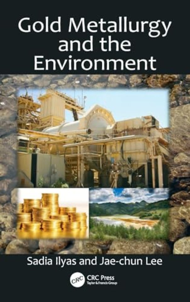 Gold Metallurgy and the Environment