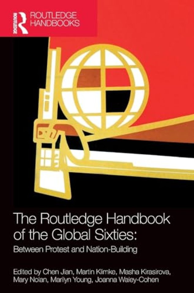 Routledge Handbook of the Global Sixties
