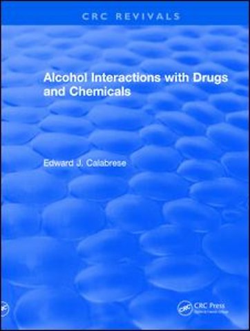 Alcohol Interactions with Drugs and Chemicals