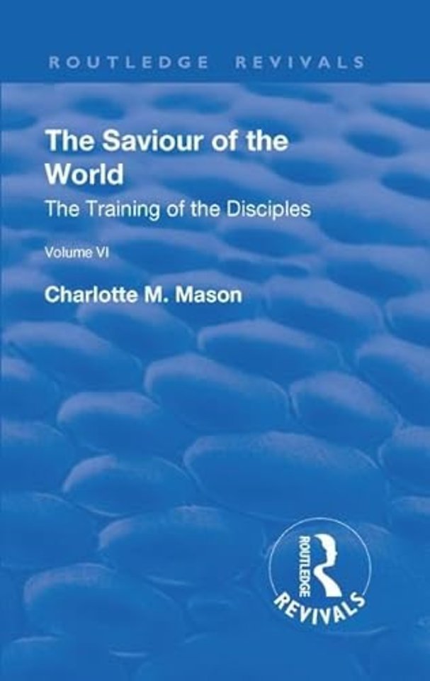 Revival: The Saviour of the World - Volume VI (1914)