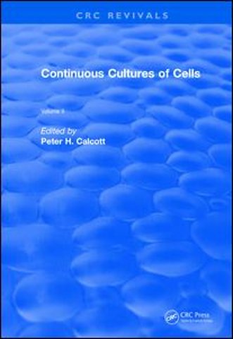 Continuous Cultures of Cells
