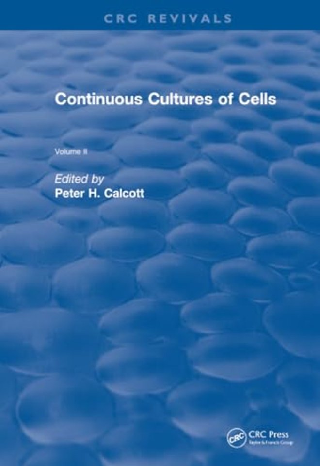 Continuous Cultures of Cells