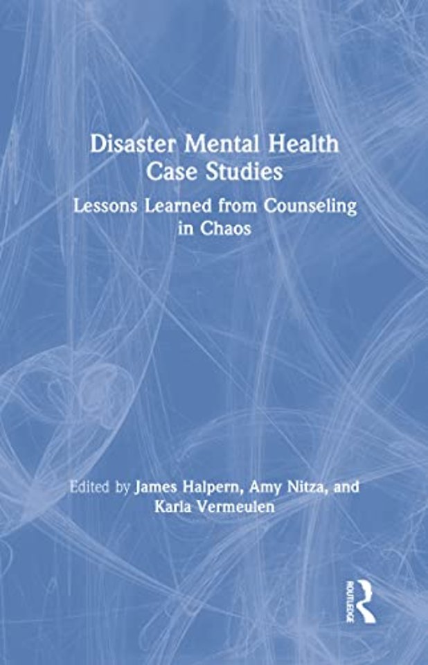 Disaster Mental Health Case Studies