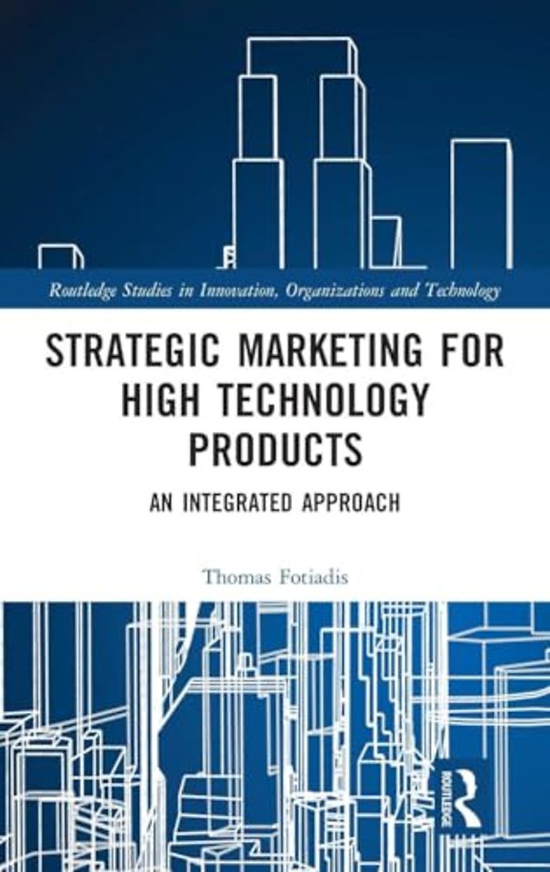 Strategic Marketing for High Technology Products