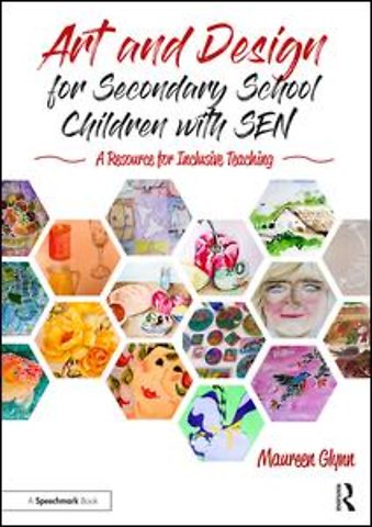 Art and Design for Secondary School Children with SEN