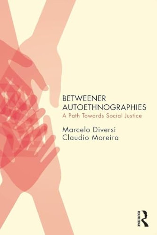 Betweener Autoethnographies