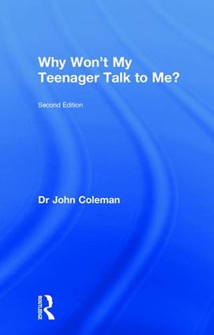 Why Won't My Teenager Talk to Me?
