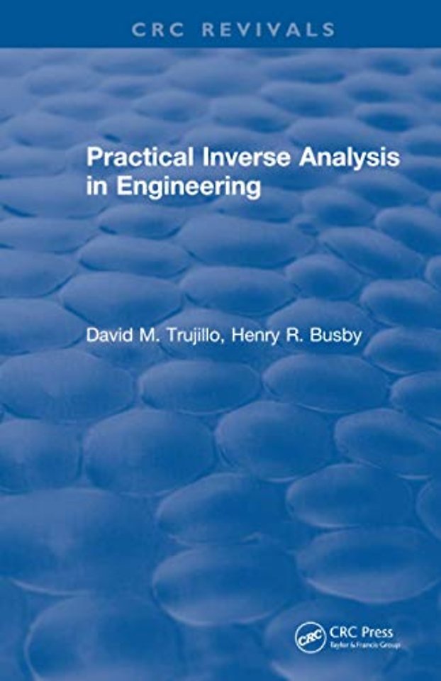 Practical Inverse Analysis in Engineering (1997)
