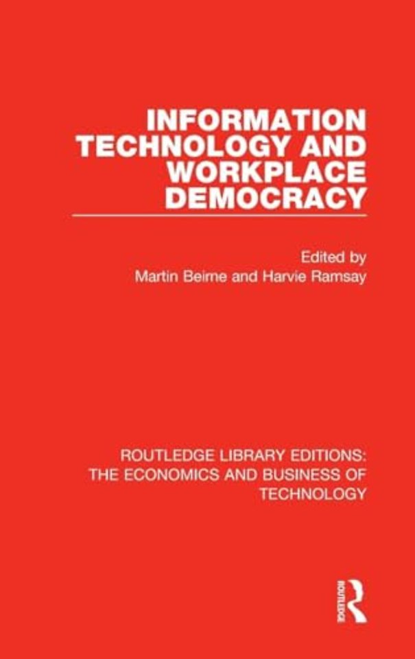 Information Technology and Workplace Democracy