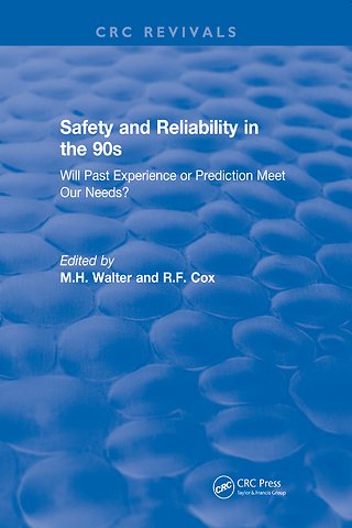 Revival: Safety and Reliability in the 90s (1990)