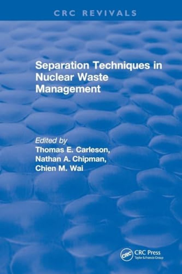 Separation Techniques in Nuclear Waste Management (1995)