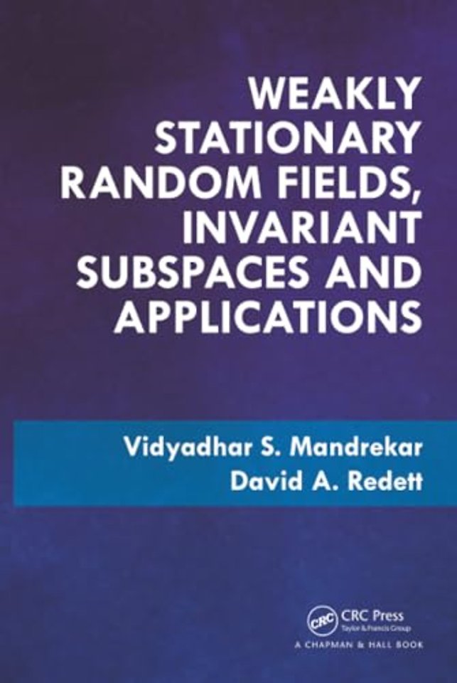 Weakly Stationary Random Fields, Invariant Subspaces and Applications