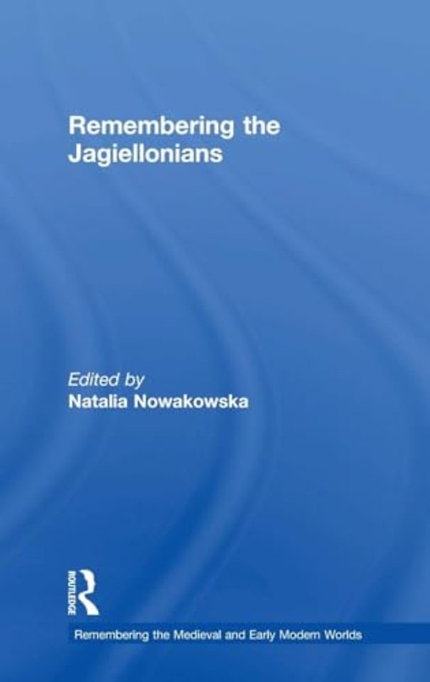 Remembering the Jagiellonians