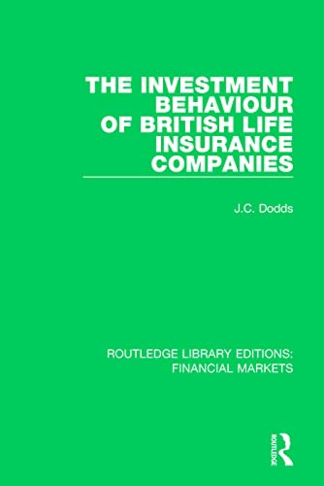 Investment Behaviour of British Life Insurance Companies