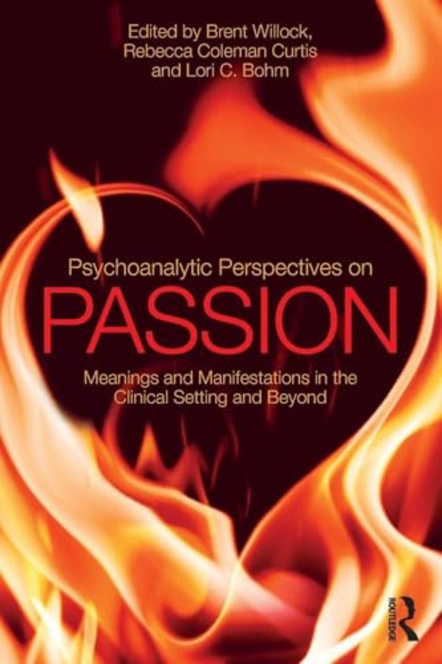 Psychoanalytic Perspectives on Passion