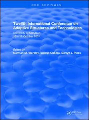 Twelfth International Conference on Adaptive Structures and Technologies