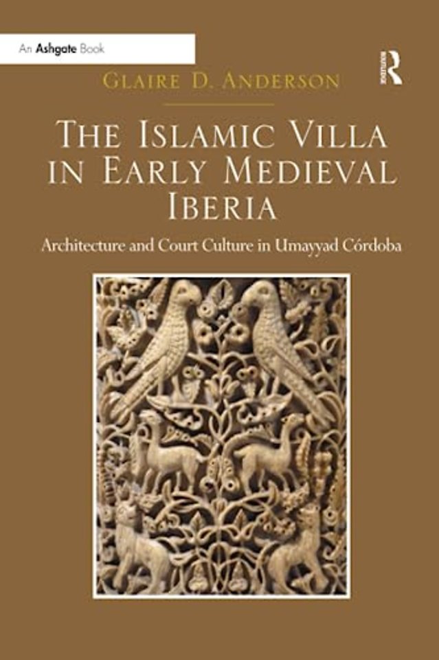 Islamic Villa in Early Medieval Iberia
