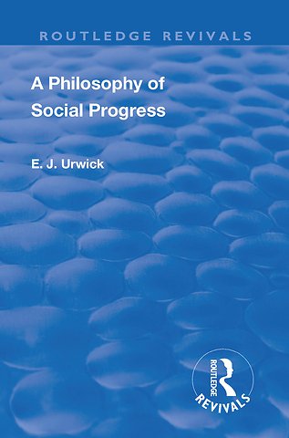 Revival: A Philosophy of Social Progress (1920)