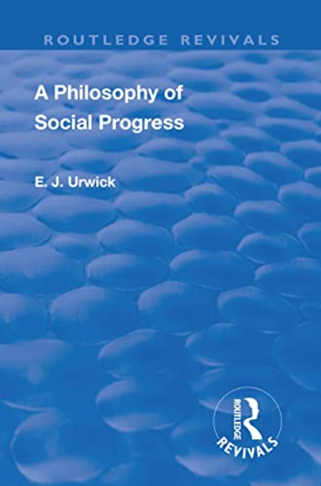 Revival: A Philosophy of Social Progress (1920)